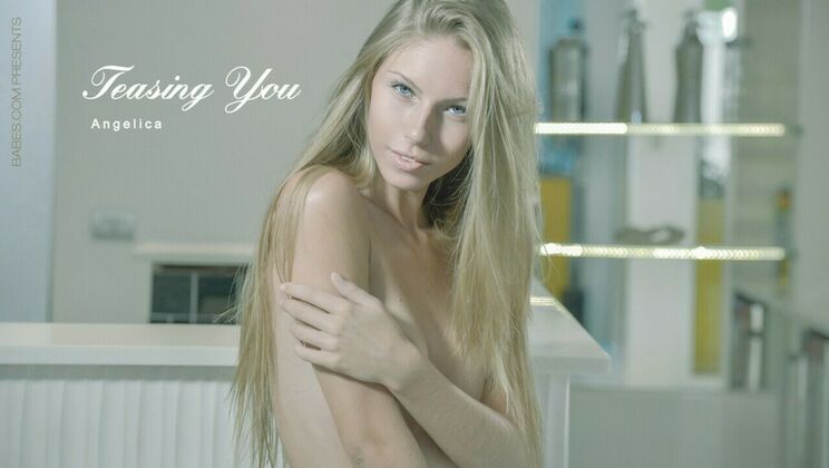 [Babes.com] - Teasing Angelica - Angelica