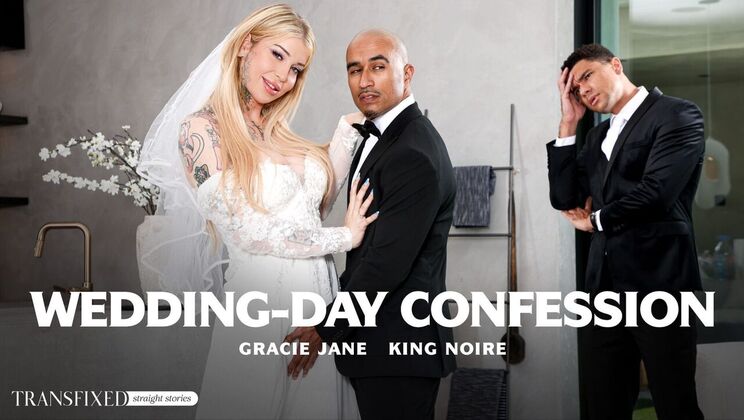[Transfixed] - Stockings & Big Tits - Wedding Day Anal Creampie - King Noire - Gracie Jane