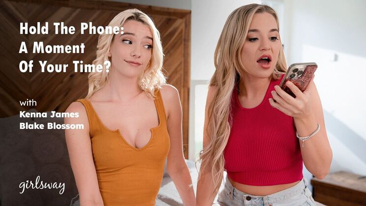 [Girlsway] - Wait For No One: Kenna James And Blake Blossom Are Ready - Kenna James - Blake Blossom
