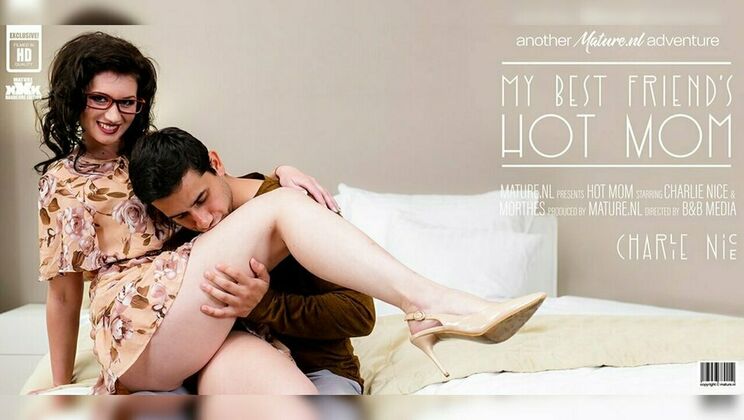 [Mature.nl] - Fucking Charlie Nice, The Sexy Mature Mom