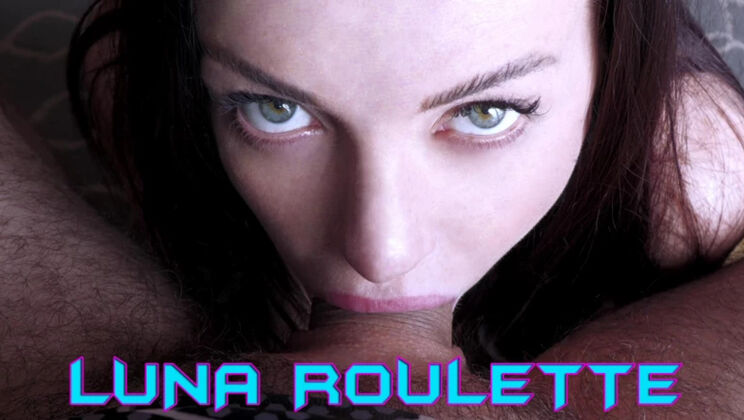 [WakeupnFuck] - Luna Roulette's Deepthroat Skills