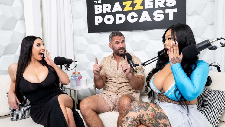 [Brazzers] - The Brazzers Podcast: Episode 1 - Big Ass, Big Tits, and More - Angela White - Manuel Ferrara - Connie Perignon