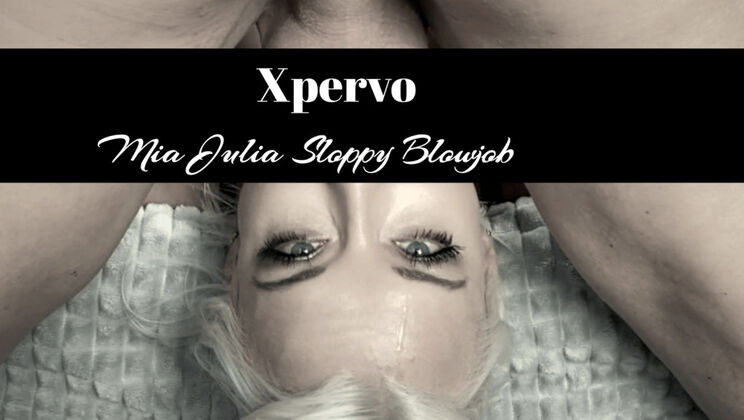 [Xpervo] - Sloppy Deepthroat with Mia Julia - Marcello Bravo - Mia Julia