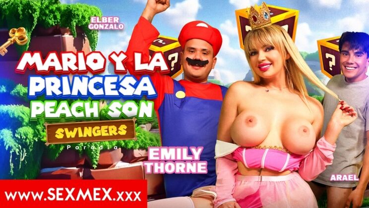 [SEXMEX] - Spanish Swinger Party – Emily Thorne Goes Wild - Emily Thorne