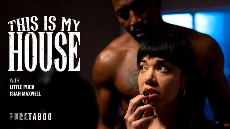 [PureTaboo] - 69 and Doggystyle with Big Tit Brunette and BBC - Isiah Maxwell - Little Puck