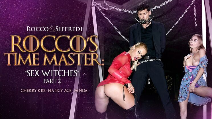 [RoccoSiffredi] - Kristof Cale's Big Cock Destroys Sex Witches - Kristof Cale - Cherry Kiss - Nancy Ace