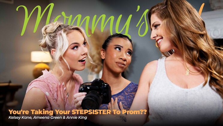 [Girlsway] - Big Tits and Natural: Stepsister's Prom Night Seduction - Ameena Green - Kelsey Kane - Annie King