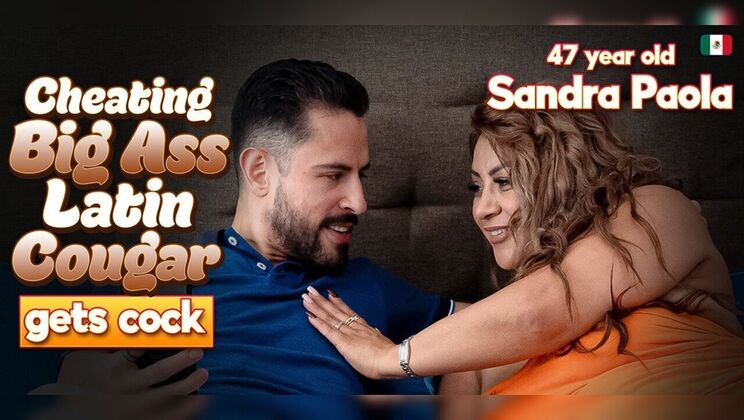 [Mature.nl] - Latina Mom Big Ass and Saggy Tits Gets Pussy Spread and Filled - Sandra Paola - El Tigre Salcido