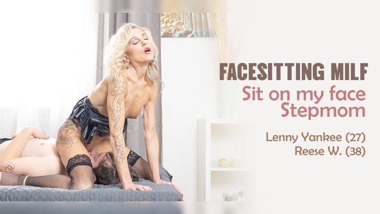 Long Legs MILF Reese W. Mounts Her Stepson’s Face in Nylons and High Heels